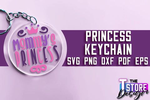 Princess Keychain SVG | Girl Quotes SVG | Keychain Design | SVG File SVG The T Store Design 