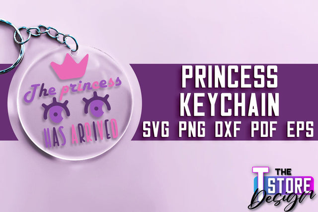 Princess Keychain SVG | Girl Quotes SVG | Keychain Design | SVG File SVG The T Store Design 