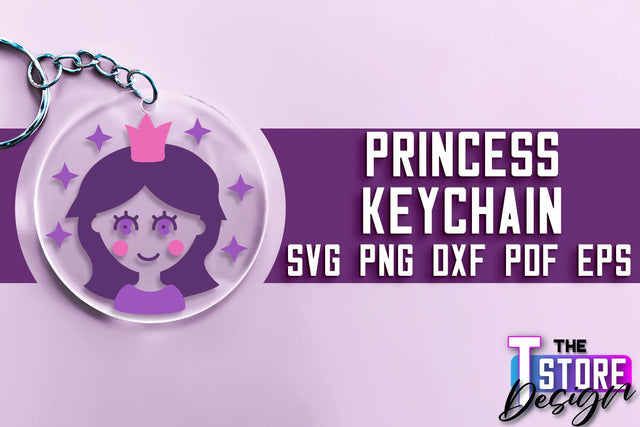 Princess Keychain SVG | Girl Quotes SVG | Keychain Design | SVG File SVG The T Store Design 
