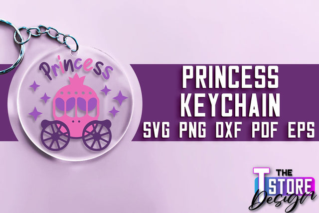 Princess Keychain SVG | Girl Quotes SVG | Keychain Design | SVG File SVG The T Store Design 