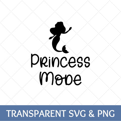 Princess Mode SVG | Mermaid PNG SVG Paige Cole Studio 