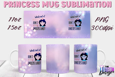 Princess Mug Sublimation | 11 Oz 15 Oz Mug Sublimation | PNG File Sublimation The T Store Design 