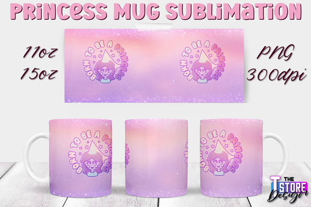 Princess Mug Sublimation | 11 Oz 15 Oz Mug Sublimation | PNG File Sublimation The T Store Design 