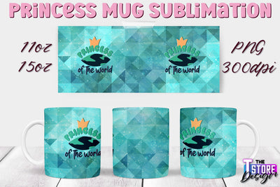Princess Mug Sublimation | 11 Oz 15 Oz Mug Sublimation | PNG File Sublimation The T Store Design 
