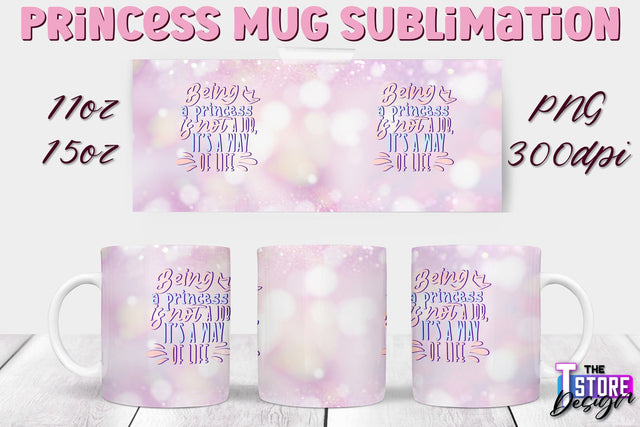 Princess Mug Sublimation | 11 Oz 15 Oz Mug Sublimation | PNG File Sublimation The T Store Design 