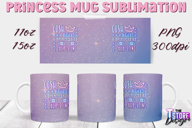 Princess Mug Sublimation | 11 Oz 15 Oz Mug Sublimation | PNG File Sublimation The T Store Design 