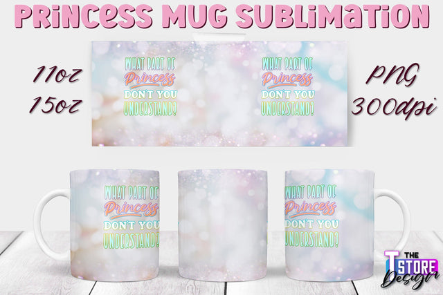 Princess Mug Sublimation | 11 Oz 15 Oz Mug Sublimation | PNG File Sublimation The T Store Design 
