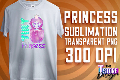 Princess Quotes Sublimation | Princess Design | Princess Sayings Design Sublimation The T Store Design 