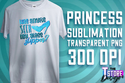 Princess Quotes Sublimation | Princess Design | Princess Sayings Design Sublimation The T Store Design 