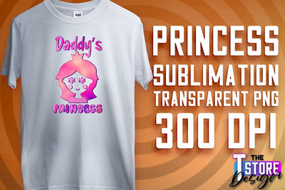 Princess Quotes Sublimation | Princess Design | Princess Sayings Design Sublimation The T Store Design 