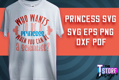 Princess SVG | Funny Girl Quotes SVG v.1 SVG The T Store Design 