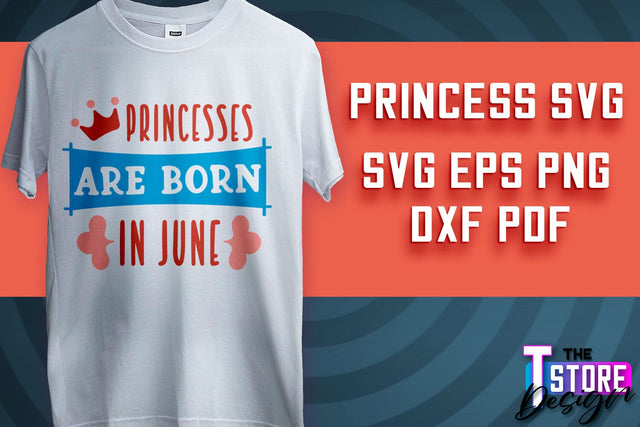 Princess SVG | Funny Girl Quotes SVG v.1 SVG The T Store Design 