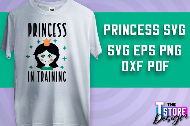 Princess SVG | Funny Girl Quotes SVG v.2 SVG The T Store Design 