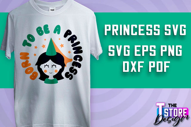 Princess SVG | Funny Girl Quotes SVG v.2 SVG The T Store Design 