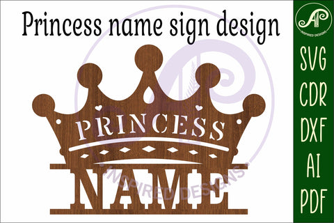 Princess word crown personalized name sign laser cut SVG APInspireddesigns 