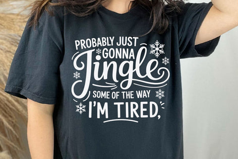 Probably Just Gonna Jingle Some of the Way Svg, Christmas Svg SVG DesignDestine 