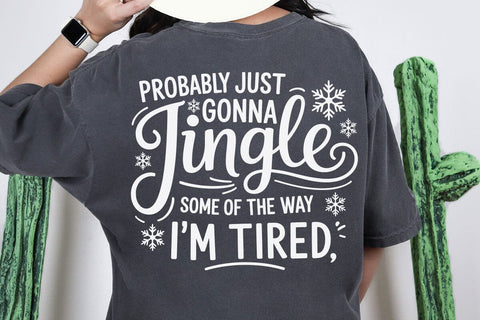 Probably Just Gonna Jingle Some of the Way Svg, Christmas Svg SVG DesignDestine 