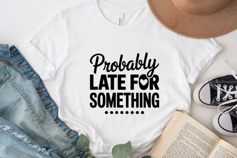 Probably Late For Something SVG Angelina750 