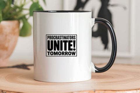 Procrastinators Unite! Tomorrow SVG Angelina750 