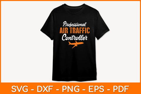 Professional Air Traffic Controller Svg Design SVG artprintfile 