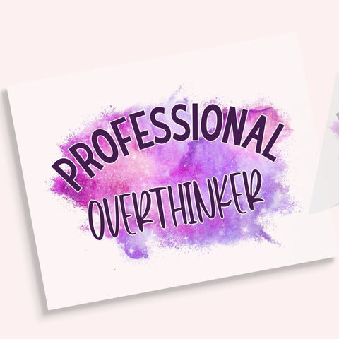 Professional Overthinker Iron On Transfer Physical So Fontsy T-Shirt Iron-On Transfer Shop