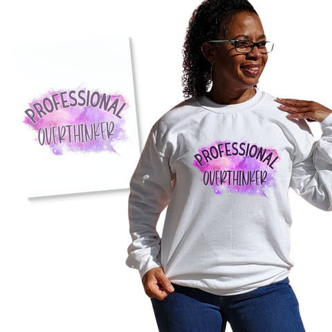 Professional Overthinker Iron On Transfer Physical So Fontsy T-Shirt Iron-On Transfer Shop