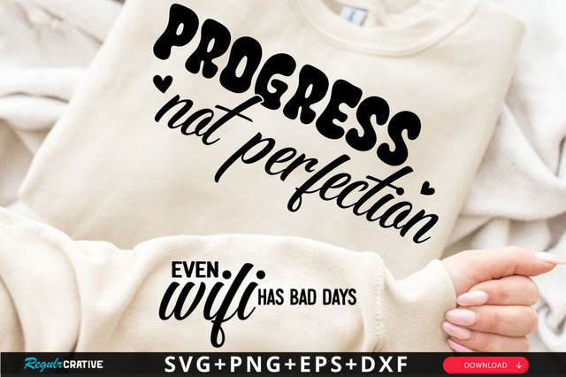 Progress Not Perfection Sleeve SVG Design SVG Regulrcrative 