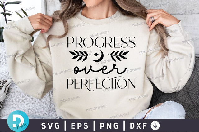 Progress over perfection Svg Design SVG Regulrcrative 