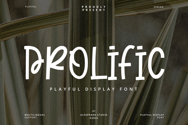 Prolific - Playful Font Font Alpaprana Studio 