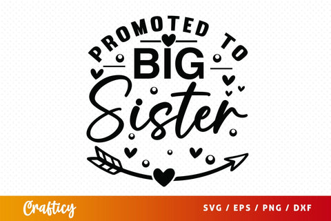 Promoted to big sister svg Design SVG Designangry 
