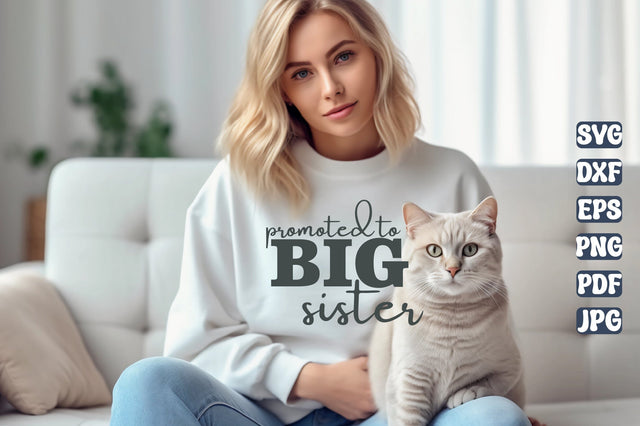 Promoted to Big Sister svg SVG orpitasn 