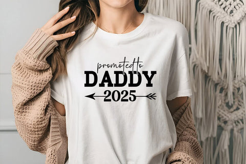 Promoted to Daddy 2025 SVG Angelina750 