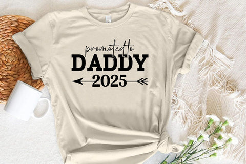 Promoted to Daddy 2025 SVG Angelina750 