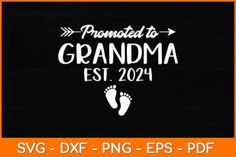 Promoted to Grandma Est 2024 Svg Design SVG artprintfile 