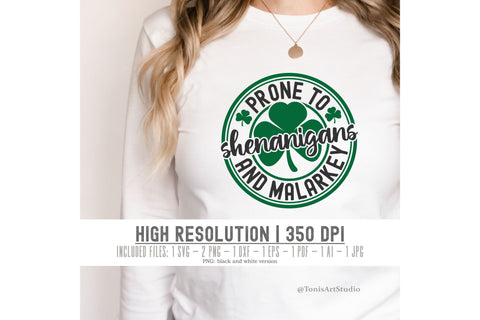 Prone to Shenanigans and Malarkey SVG, St Patrick's Day Svg SVG TonisArtStudio 