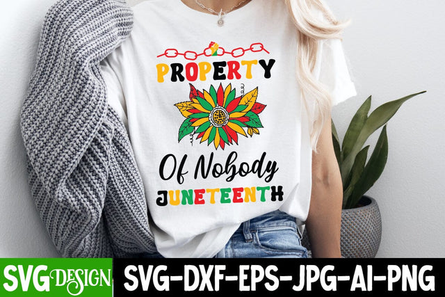 Property Of Nobody Juneteenth SVG Design, Juneteenth SVG Cut File, Juneteenth Sublimation Design, Juneteenth SVG Cut File, Juneteenth Sublimation Design, Black hIstory SVG Bundle , Black Woman SVG Design SVG BlackCatsMedia 