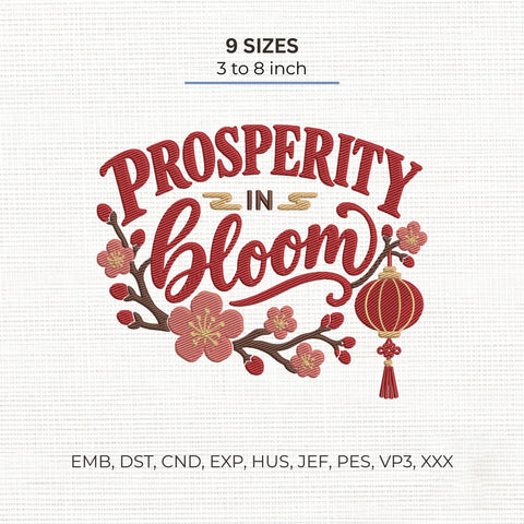 Prosperity in Bloom Embroidery Design – Chinese New Year Floral Lantern Lunar New Year Machine Embroidery File Embroidery/Applique DESIGNS PatternFeed8 