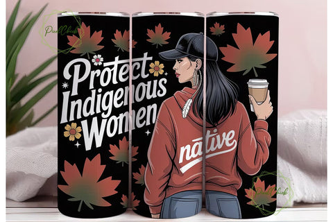 Protect Indigenous Women Tumbler Wrap Sublimation PixelChick 