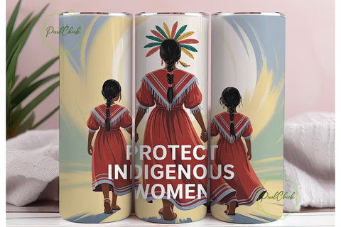 Protect Indigenous Women Tumbler Wrap Sublimation PixelChick 