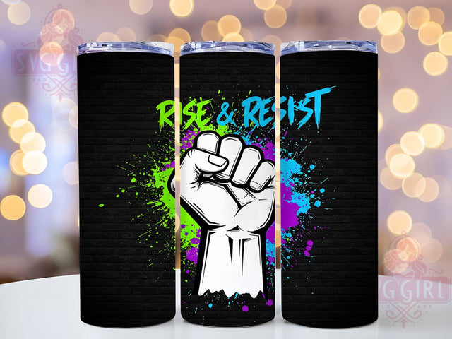 Protest Activist Quote Tumbler Wrap, Rise and Resist, Motivational Resistance Cup, Bold Statement Design, Empowerment Wrap, Social Justice Gift, Sublimation Tumbler Wrap Sublimation SvggirlplusArt 