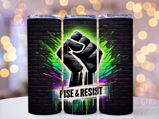 Protest Activist Quote Tumbler Wrap, Rise and Resist, Motivational Resistance Cup, Bold Statement Design, Empowerment Wrap, Social Justice Gift, Sublimation Tumbler Wrap Sublimation SvggirlplusArt 