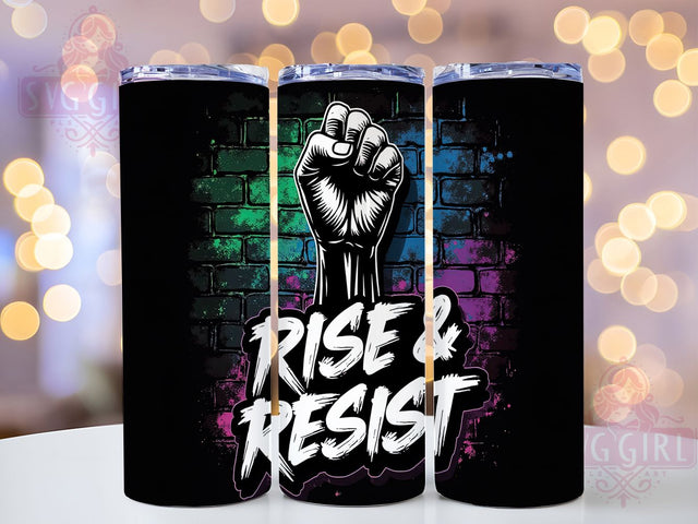 Protest Activist Quote Tumbler Wrap, Rise and Resist, Motivational Resistance Cup, Bold Statement Design, Empowerment Wrap, Social Justice Gift, Sublimation Tumbler Wrap Sublimation SvggirlplusArt 