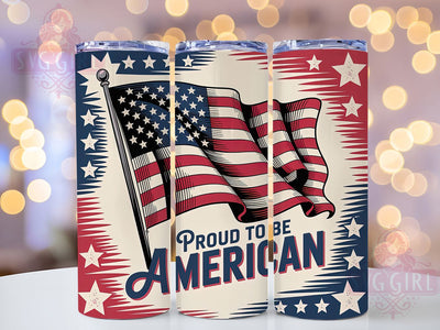 Proud American Design 20oz Tumbler, USA Flag Wrap, Sublimation Gift, Patriotic Mug, 20oz Tumbler Design, Proud American Graphic, American Pride Theme Sublimation SvggirlplusArt 