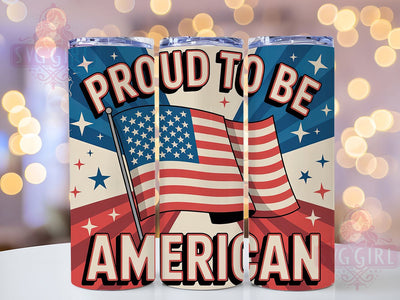 Proud American Design 20oz Tumbler, USA Flag Wrap, Sublimation Gift, Patriotic Mug, 20oz Tumbler Design, Proud American Graphic, American Pride Theme Sublimation SvggirlplusArt 