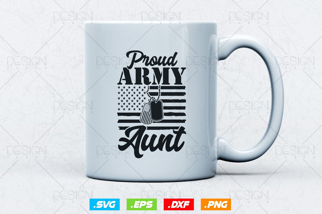 Proud Army Aunt Svg Png, Mothers Day Svg, Military svg, Army Wife Svg ...