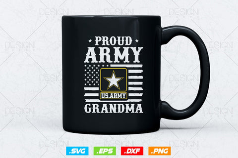 Proud Army Grandma Svg Png, Mothers Day Svg, Military Sister Svg, Army Wife Svg, Soldier Svg, American Patriotic Gifts For 4th Of July Svg SVG DesignDestine 