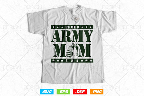 Proud Army Mom Svg Png, Mothers Day Svg, Military svg, Army Wife Svg, Veteran Svg, Soldier Svg, American Patriotic Gifts For 4th Of July Svg SVG DesignDestine 