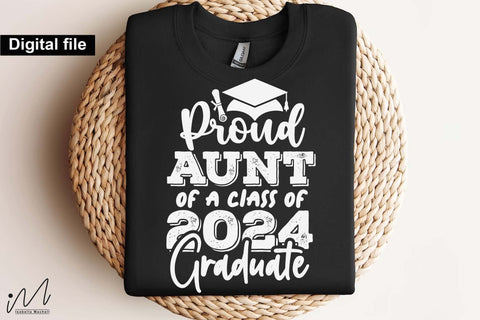 Proud aunt of a class of 2024 graduate,Graduation t shirt svg, Graduation 2024, Proud graduation 2024 svg, Class of 2024 svg, Funny graduation svg, Graduate cut files, Graduation mug svg SVG Isabella Machell 