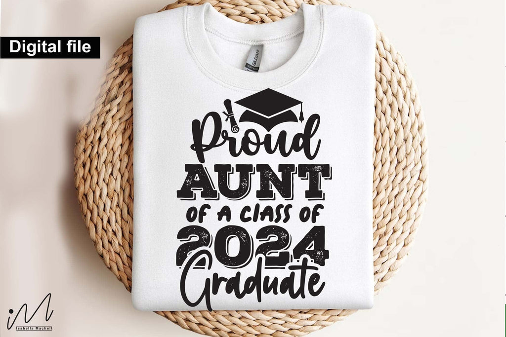 Proud aunt of a class of 2024 graduate,Graduation t shirt svg ...