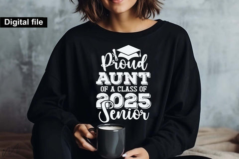 Proud aunt of a class of 2025 senior, senior graduation t shirt SVG Isabella Machell 